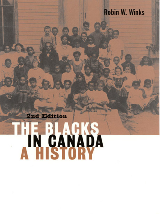Title details for Blacks in Canada by Robin W. Winks - Available